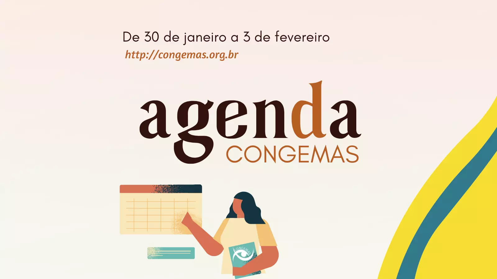 Agenda da semana! (De 30 de janeiro a 3 de fevereiro)